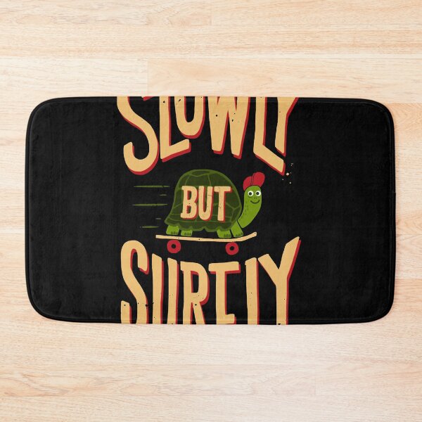 Item preview, Slowly but surely designed and sold by EricaMlak.