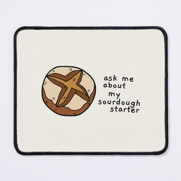 Item preview, ask me about my sourdough starter designed and sold by AprilCreations.