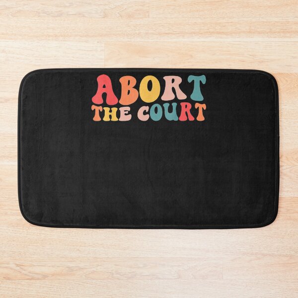 Item preview, Abort The Court designed and sold by troimuagio2022.