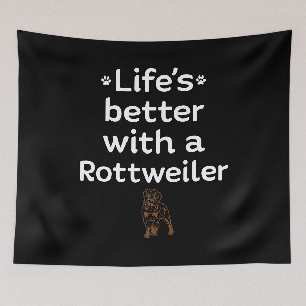 Item preview, LIFE'S BETTER WITH A ROTTWEILER designed and sold by antipatic.