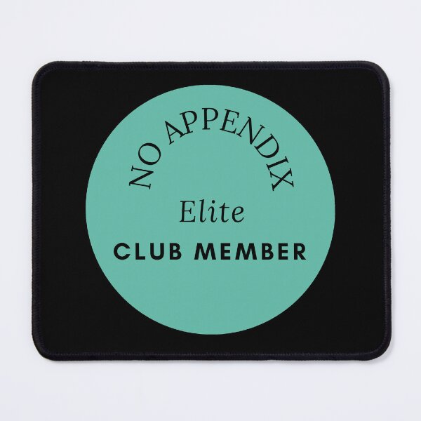Item preview, No Appendix Elite Club Member designed and sold by GasconyPassion.
