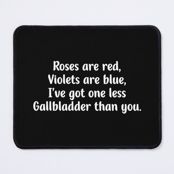 Item preview, Funny No Gallbladder Poem | Surgery Recovery Humor designed and sold by Delightfully Cynical.