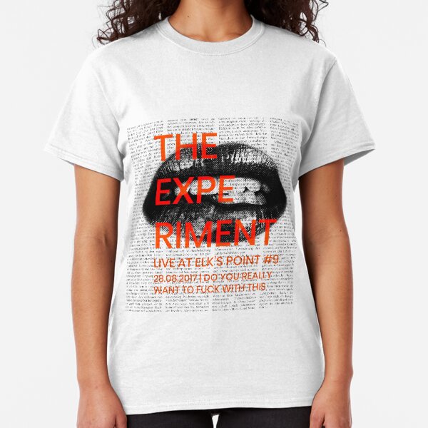 The Experiment - Live at Elk’s Point #9 Classic T-Shirt
