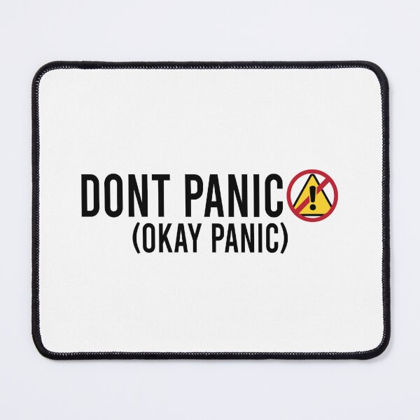 Item preview, Dont panic okay panic designed and sold by Bigilyy.