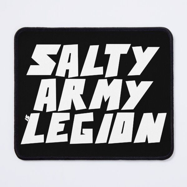 Item preview, SALTY ARMY is LEGION designed and sold by CRINGEWORTHY TEES.