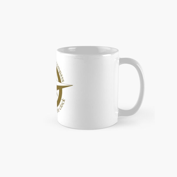 Live by the compass, not the clock Classic Mug