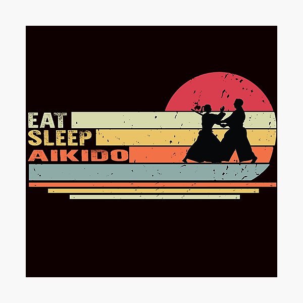 Artikel-Vorschau von Essen Sie Schlaf Aikido, lustiges Aikido, Kampfkunst-Sprichwort, designt und verkauft von Aerial Addicts.