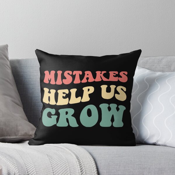Item preview, Mistakes Help Us Grow III designed and sold by Lemon Pepper.