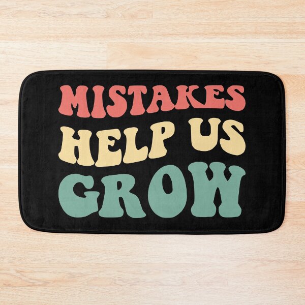 Item preview, Mistakes Help Us Grow III designed and sold by Lemon Pepper.