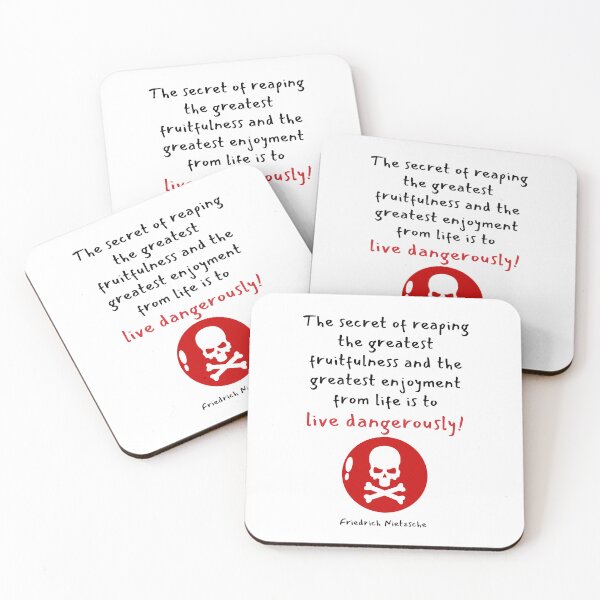 Item preview, The secret of reaping the greatest fruitfulness and the greatest enjoyment from life is to live dangerously! designed and sold by LifeWisdom.