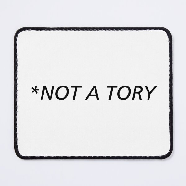 Item preview, *Not a Tory designed and sold by lewbarberdesign.