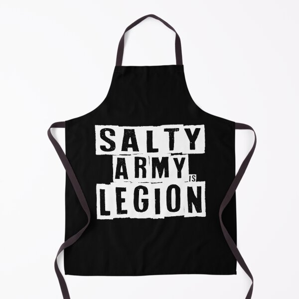 Item preview, SALTY ARMY is LEGION designed and sold by CRINGEWORTHY TEES.