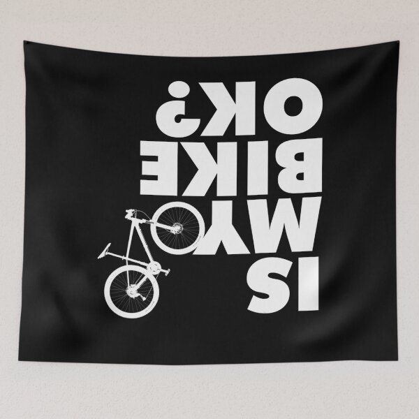 Item preview, Is My Bike OK Funny Mountain Bike designed and sold by Ricciard66.