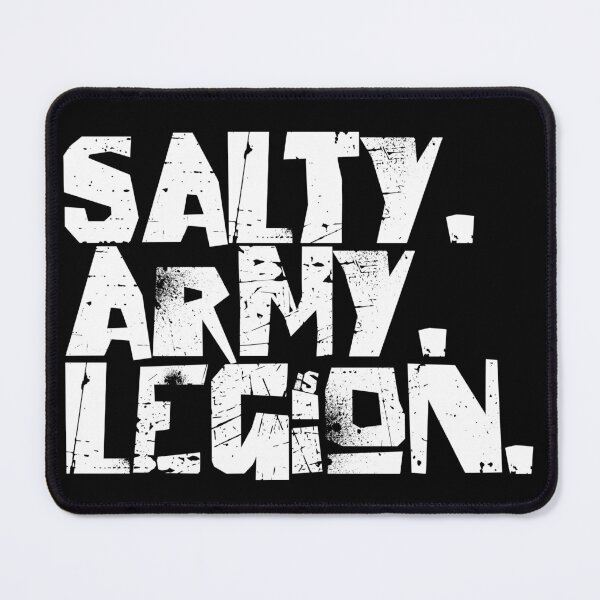 Item preview, SALTY ARMY is LEGION designed and sold by CRINGEWORTHY TEES.