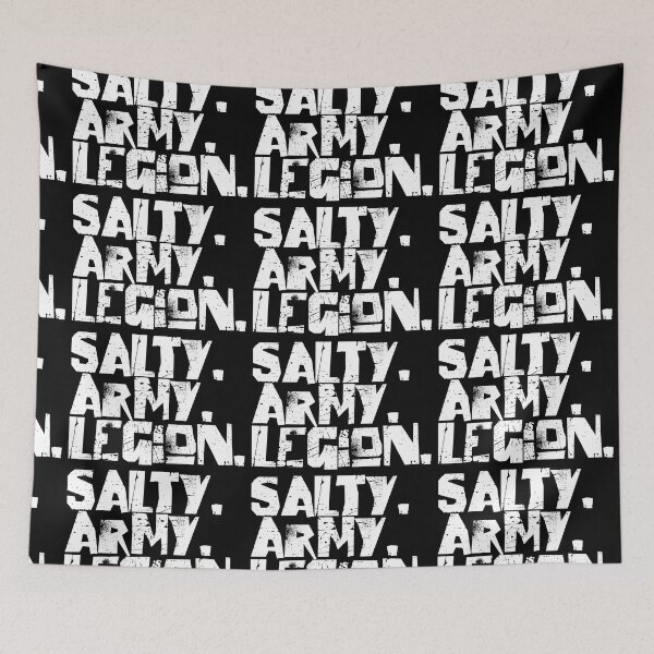 Item preview, SALTY ARMY is LEGION designed and sold by CRINGEWORTHY TEES.