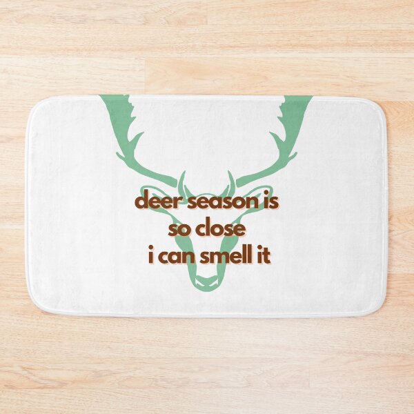 Item preview, Deer season is so close I can smell it designed and sold by GamersLands.