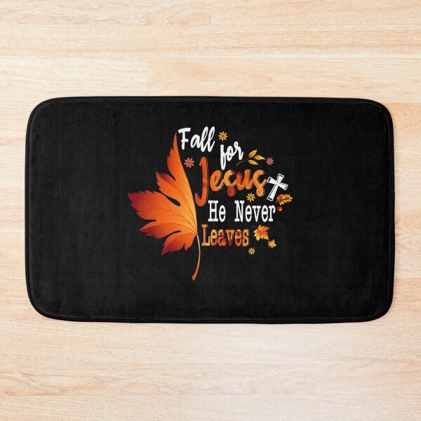 Item preview, Fall For Jesus He Never Leaves Christian designed and sold by kuenzisedtalz10.
