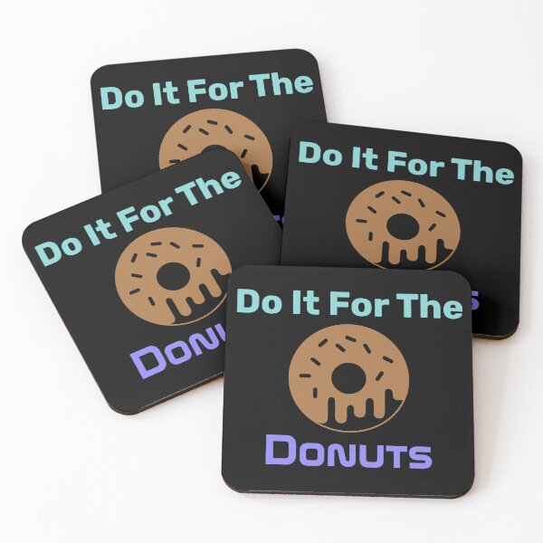 Item preview, Do It For The Donuts - Gift For Donuts Lover designed and sold by BopleDesigns.