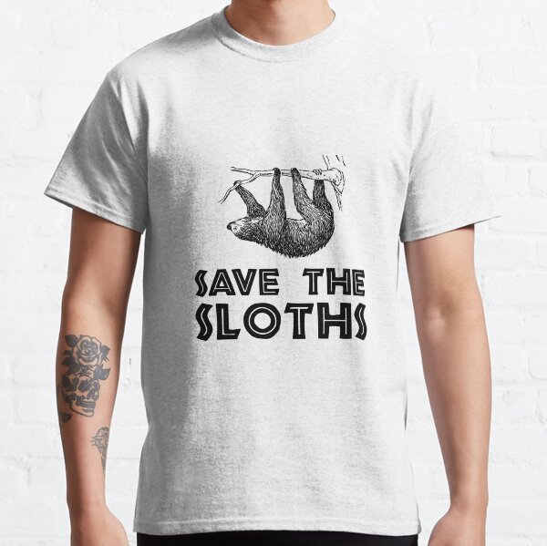 Save The Sloths Classic T-Shirt