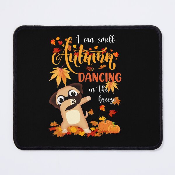 Item preview, I Can Smell Autumn Dancing In The Breeze designed and sold by kuenzisedtalz10.