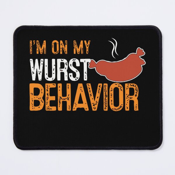 Item preview, I'm On My Wurst Behavior Shirt Funny German Oktoberfest designed and sold by artzaka.