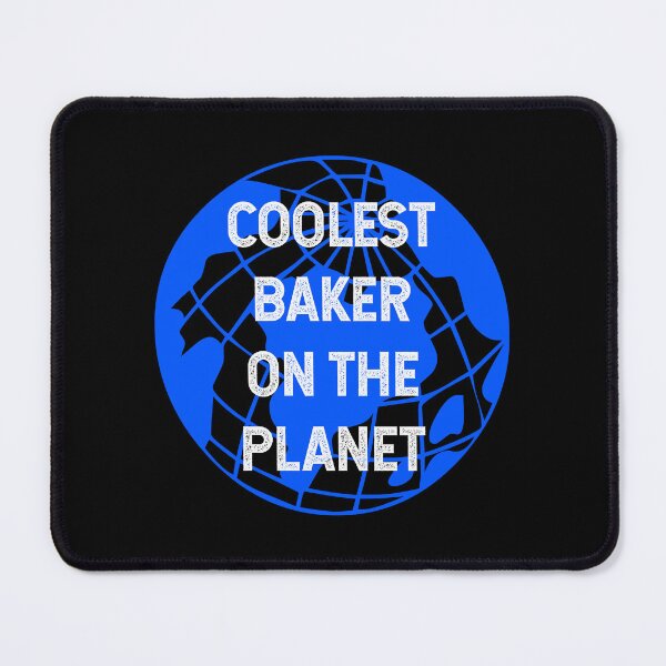 Item preview, Coolest Baker on the Planet designed and sold by TimespunThreads.