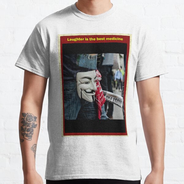 Laughter is the best medecine Classic T-Shirt