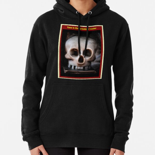Time is the greatest healer Pullover Hoodie