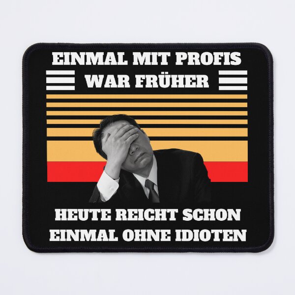 Item preview, Einmal mit Profis | funny designed and sold by DeltaWhiskey-.