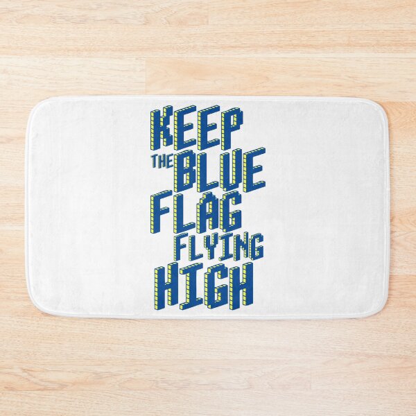 Item preview, KEEP THE BLUE FLAG FLYING HIGN designed and sold by DesignAndTales.