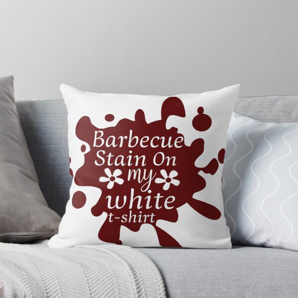 Item preview, Barbecue Stain On My White T-Shirt BBQ  designed and sold by tiedyeshirt.