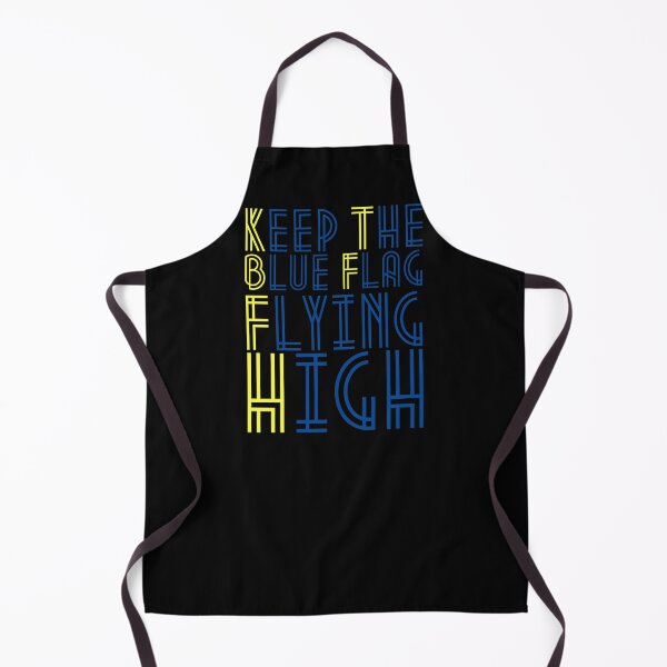 Item preview, KEEP THE BLUE FLAG FLYING HIGN designed and sold by DesignAndTales.