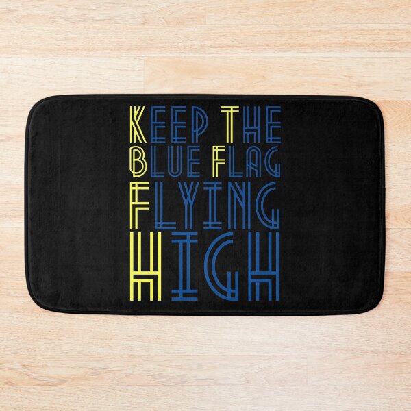 Item preview, KEEP THE BLUE FLAG FLYING HIGN designed and sold by DesignAndTales.