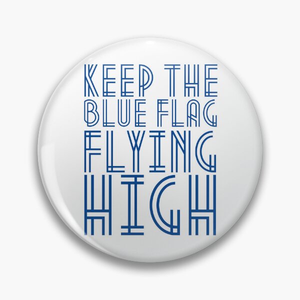 Item preview, KEEP THE BLUE FLAG FLYING HIGN designed and sold by DesignAndTales.