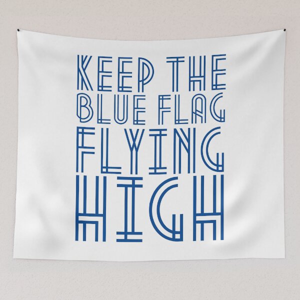Item preview, KEEP THE BLUE FLAG FLYING HIGN designed and sold by DesignAndTales.
