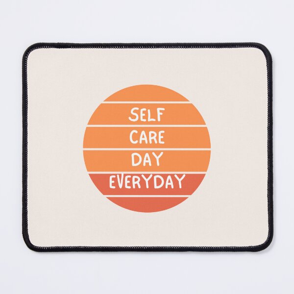 Item preview, Self Care Day Everyday designed and sold by Pagsibol.