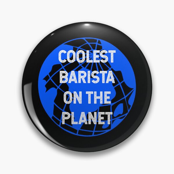 Item preview, Coolest Barista on the Planet designed and sold by TimespunThreads.