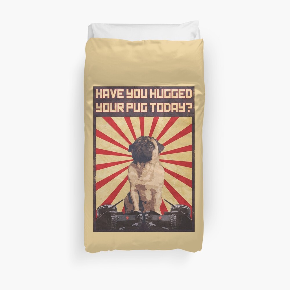 Propaganda Pug Duvet Cover
