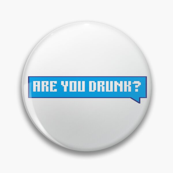 Item preview, Are you drunk? - message designed and sold by Univers Gifts.