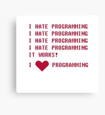 I HATE PROGRAMMING Canvas Print