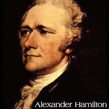 Alexander Hamilton Gifts - Hamilton Portrait Gift Ideas for American  History Teachers & Musical Theatre Lovers of Musicals Essential T-Shirt  for Sale by merkraht