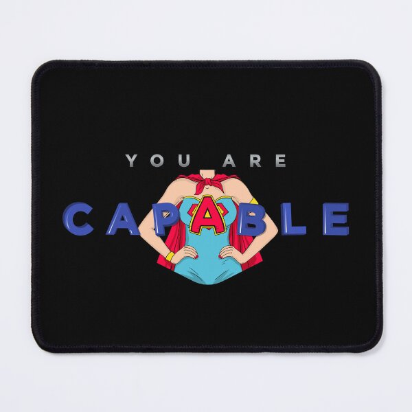 Item preview, You Are Capable White designed and sold by KatNorlandMerch.