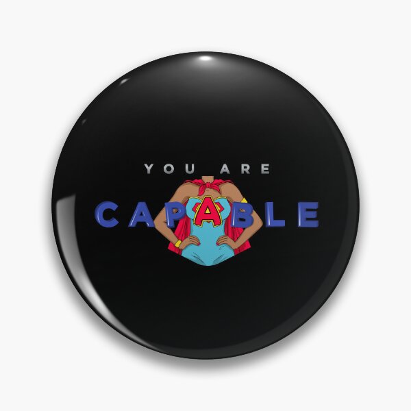 Item preview, Copy of Copy of You Are Capable Black designed and sold by KatNorlandMerch.