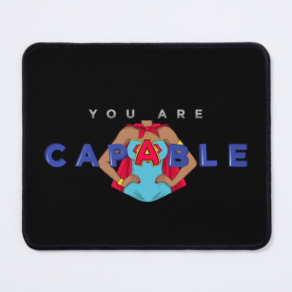 Item preview, Copy of Copy of You Are Capable Black designed and sold by KatNorlandMerch.