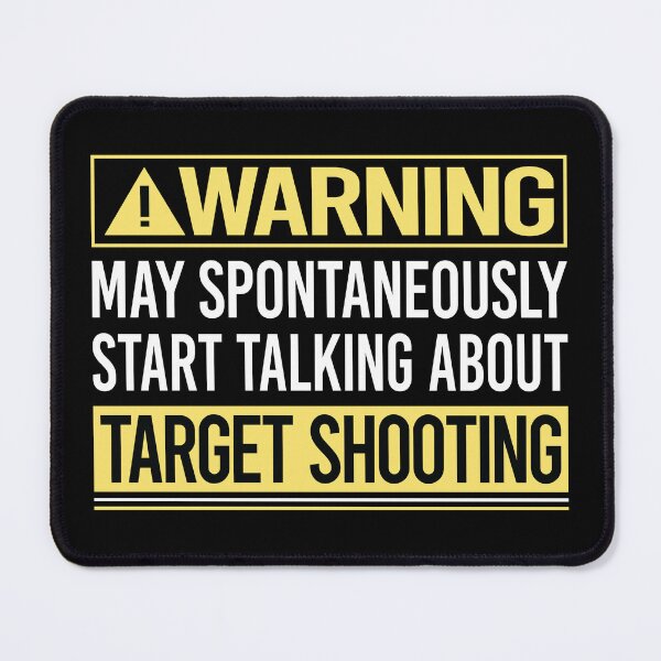 Item preview, Warning About Target Shooting designed and sold by WrightTrouble.