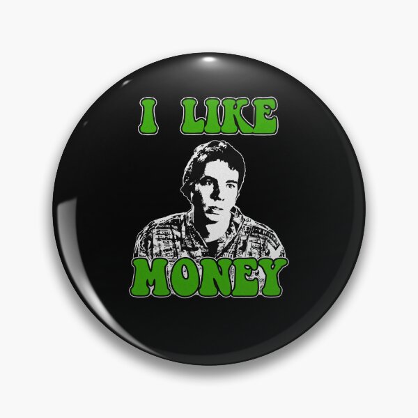 Item preview, Idiocracy I Like Money Luke Wilson Joe Bauers Movie Film Tv Gift Men Women Graphic designed and sold by zmekfeliut.