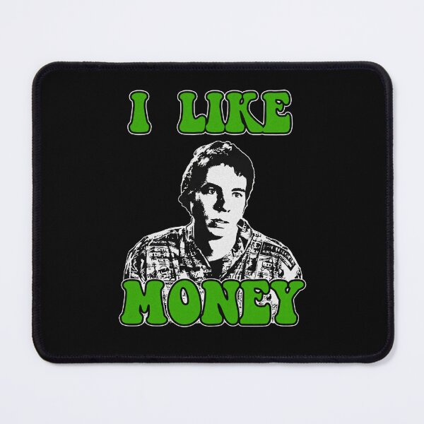 Item preview, Idiocracy I Like Money Luke Wilson Joe Bauers Movie Film Tv Gift Men Women Graphic designed and sold by zmekfeliut.