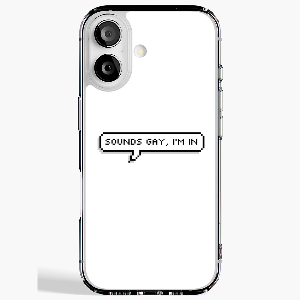 Sounds gay, i'm in Sticker