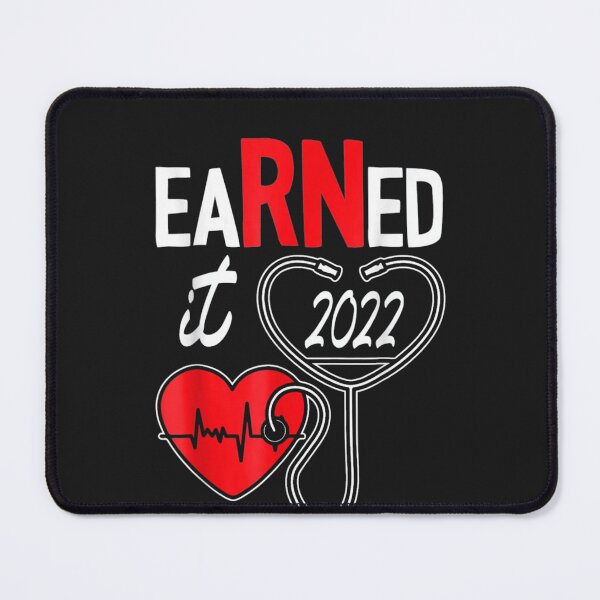 Item preview, Earned It Nurse Graduation 2022 designed and sold by shainanguyen90.