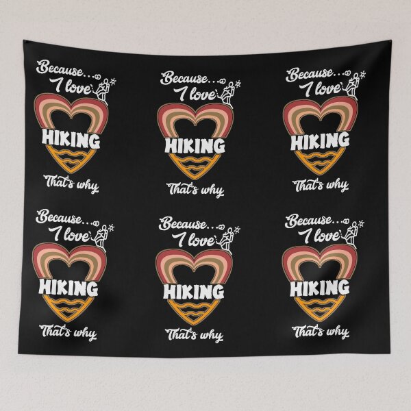 Item preview, Because I love hiking, that's why...V777.  designed and sold by Chakilogy.